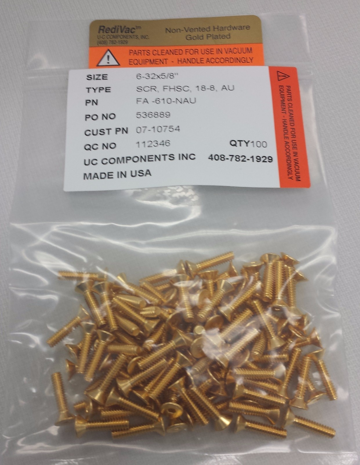 FA-610-NAU, UC COMPONENTS, CLEAN ROOM SCREW, RE-SEALED BAG – LOT OF 88