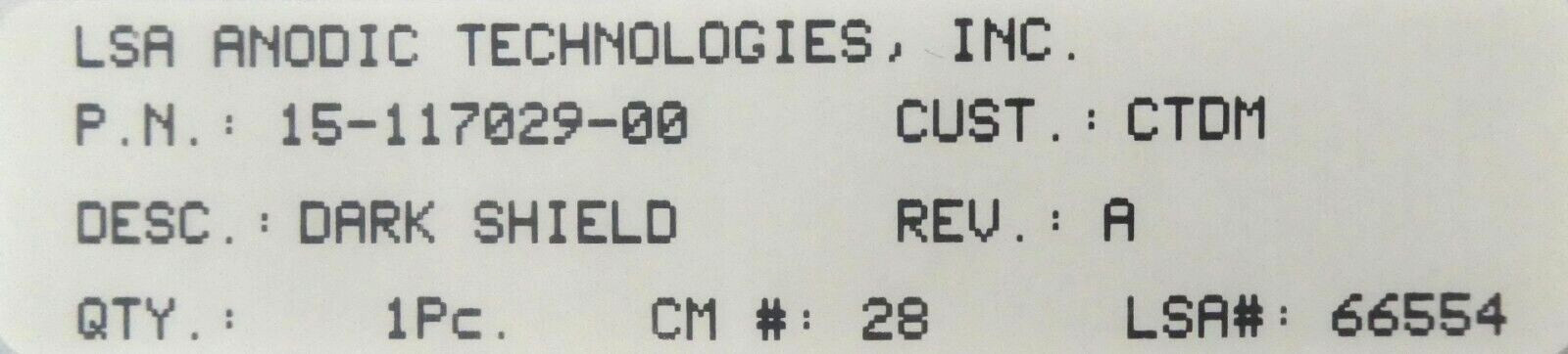 LSA Anodic Technologies 15-117029-00 Tin Dark Space Ring Q200 OEM Refurbished